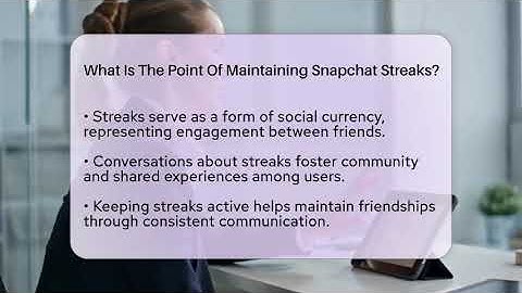 What Is The Point Of Maintaining Snapchat Streaks? - Everyday-Networking