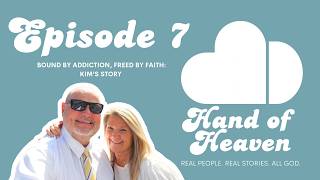 Bound by addiction. Freed by Faith: Kim’s Story