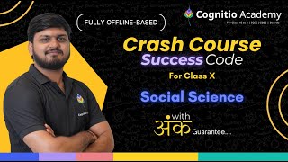 Social Science - Class X | Introduction | Crash Course | Success Code | At Cognitio Academy
