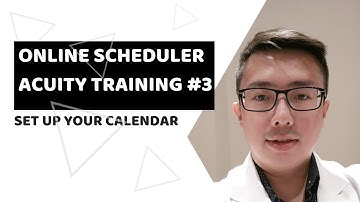 Online Scheduling Software Acuity Training #3 Set Up Calendar Availability