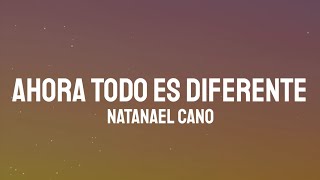 Natanael Cano - Ahora Todo Es Diferente (Letra\/Lyrics)