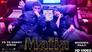 Mafia | Yo Yo Honey Singh x Bohemia | Punjabi-Hindi Hip-Hop Song 2025 | Official Video 