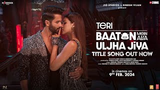 Teri baaton mein aisa uljha jiya (Official Video)| Baaton Hi Baaton Mein Dil De Diya New Song