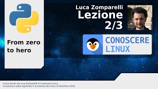 (2018) Python: From Zero to Hero - Lezione 2 di 3
