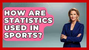 How Are Statistics Used In Sports? - The Friendly Statistician