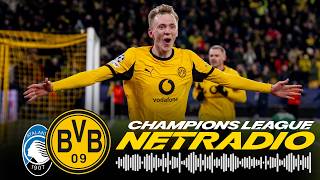 ReLive: Das Netradio aus Bergamo! Atalanta BC - BVB | UEFA Champions League