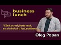 Business Lunch. Invitatul emisiunii – Oleg Popan, Proprietarul salonului de frumusețe Monsieur Popan