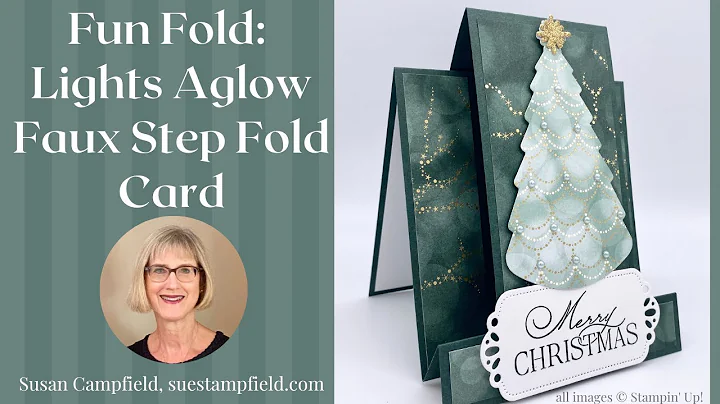 Fun Fold: Gorgeous Lights Aglow Christmas Faux Ste...