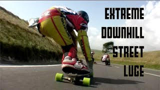 Extreme Street Luge
