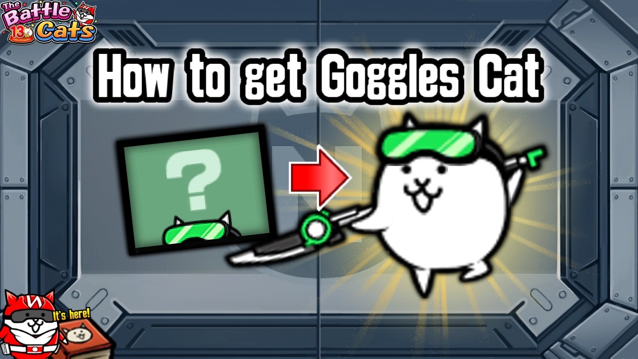 サクニャンページ The Battle Cats】How to get Goggles Cat/Green Nyanko Ranger [13th