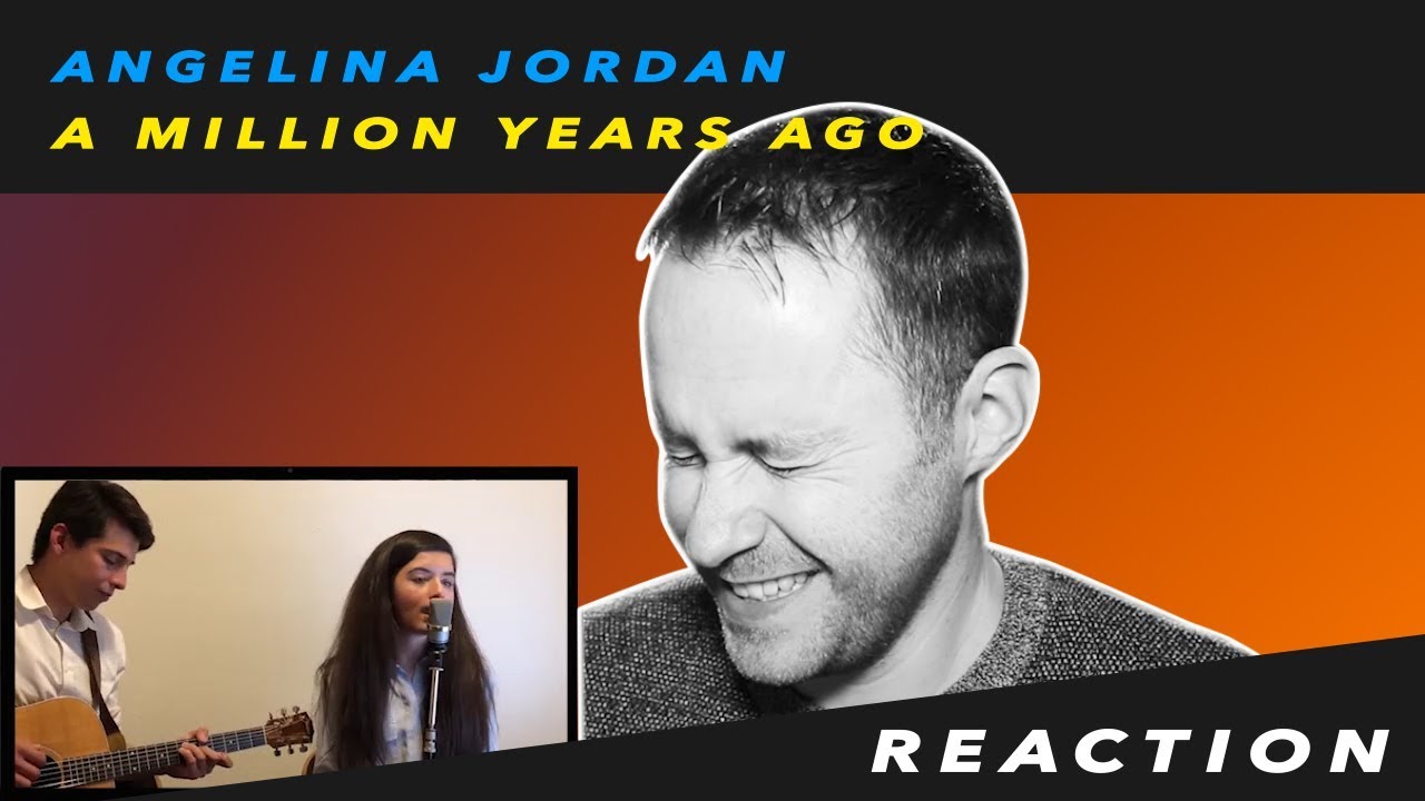 Angelina Jordan - A Million Years Ago | REACTION