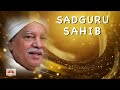 “SADGURU SAHIB