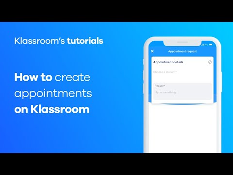 How to create appointments with your students' parents on Klassroom