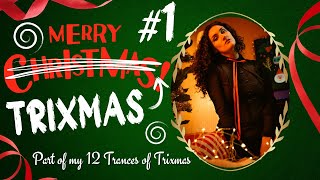 12 Trances of Trixmas! A hypnotic, hedonistic holiday. Day 1: Tis the season to be BRAINWASHED