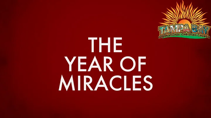 "The Year Of Miracles" - Jared McGee - Sunday Sermon