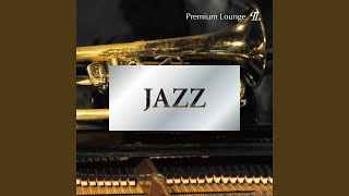 Silk 'N' Satin (JAZZ -Premium Lounge-)