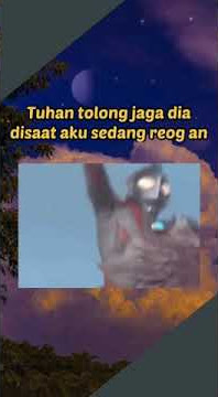 ultramen || reog an.