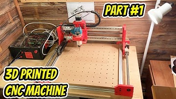DIY Homemade CNC Machine With 3D Printed Parts (Part #1)