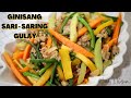 Ginisang sari saring gulay  l simple and healthy ulam ideas l filipino easy recipe
