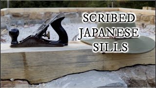 Fully scribed Japanese timber frame sills