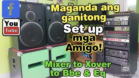 2 way set up Low & MidHi | Mixer to Crossover to Bbe Maximizer & Equalizer
