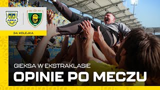 GIEKSTRAKLASA ▪ Opinie po meczu Arka Gdynia - GKS Katowice 0:1 (26.05.2024)