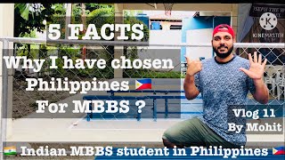 Why I have chosen Philippines for MBBS ! #MBBS in Philippines ! Vlog15 by Mohit #mbbsinphilippines