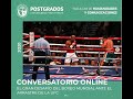 Conversatorio: El gran desafío del boxeo mundial ante el arrastre de la UFC