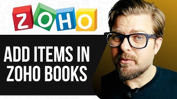 How To Add Items in Zoho Books - 2025