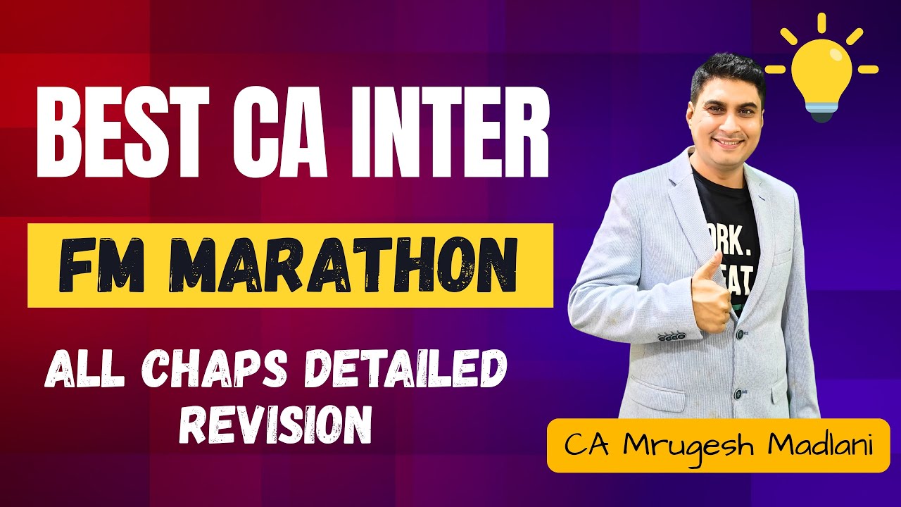 CA Inter FM Marathon | Financial Management Best Revision | All Chaps ...