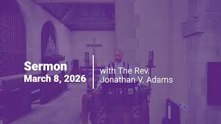 “The In's and Out's” - Sunday Sermon with The Rev. Jonathan Adams