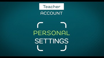 Classera EN teacher  Personal Settings v1