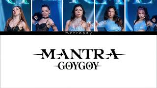 Mantra - Goygoy | Renk kodlu şarkı sözü