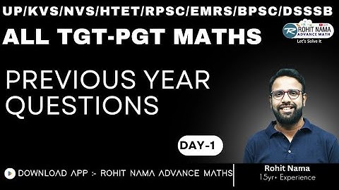 PREVIOUS YEAR QUESTIONS ASKED IN TGT PGT MATHS EXAMS | #rpsc #uptgtpgtmaths #dsssbmaths #rohitnama