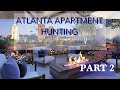 ✨2020✨ ATLANTA APARTMENT HUNTING PT. 2 | Budget Friendly | Names & Prices Included!!!