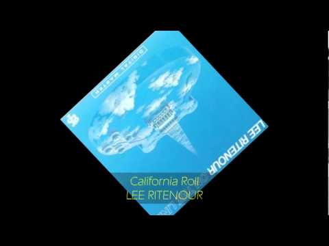 Lee Ritenour - CALIFORNIA ROLL