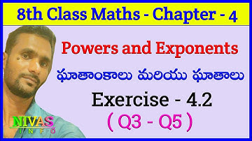 8th Class Maths | Chapter 4 | Exercise 4.2 | Q3 - Q5 | Powers and Exponents | Nivas Info