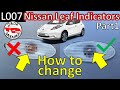 Nissan Leaf Changing side repeater / indicator bulbs L007