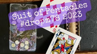 The Pentacles | How Do I Work with What’s Given? | #dropm78 2023