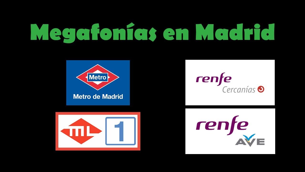 Megafonías en Madrid (Metro, Cercanías y AVE)