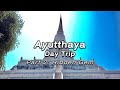 Ayutthaya Day Trip PART 2/3: Hidden Gem with NO TOURISTS | Thailand | Traveller | Alissa Stehlin