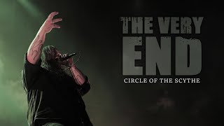 THE VERY END - Circle Of The Scythe (OFFICIAL VIDEO)