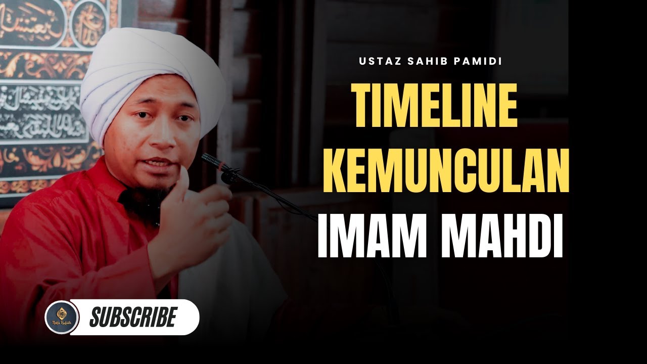 Mekah & Madinah Dlam Bahaya? Al-Mahdi Dari Lelaki Biasa ke Pemimpin Dunia Islam - Ustaz Sahib Pamidi