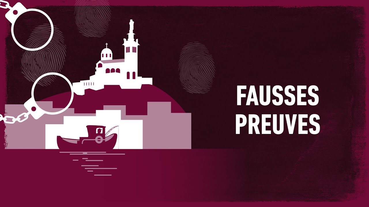 [Enquêtes marseillaises] - Fausses preuves