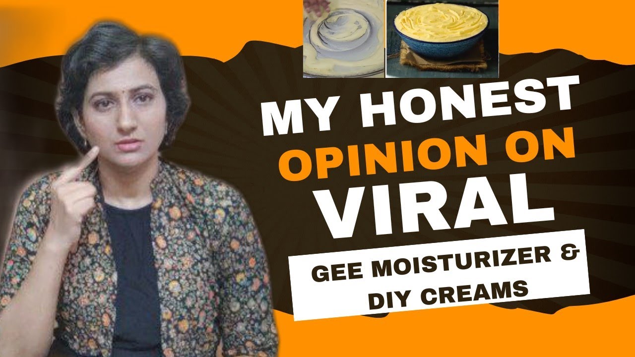 My honest opinion on viral gee moisturizer and diy creams telugu does