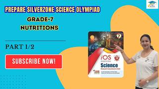 Class 7 Science Olympiad | Nutrition (Part 1) | SilverZone Chapter 1 | 20 Important MCQs Explained
