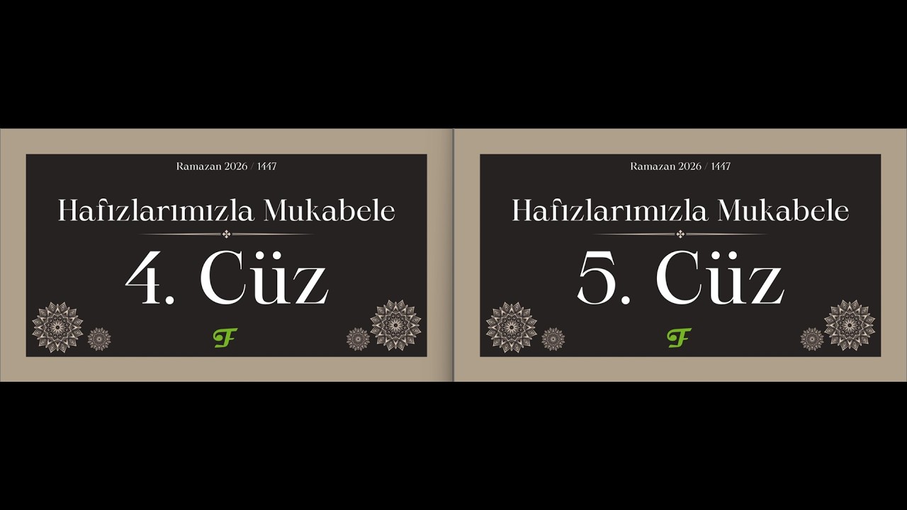 Mukabele 4. Cüz ve 5. Cüz
