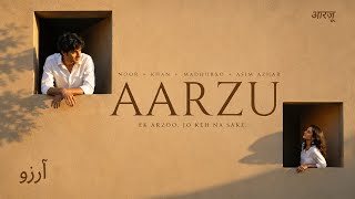 AARZU ❤️ | Official Song | Romantic Hindi Song 2026 | Noor x Khan x Madhurxo x Asim Azhar