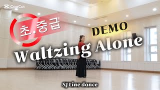 Waltzing Alone Line dance (Improver Waltz) - DEMO/SJ 3분기 왈츠 중급