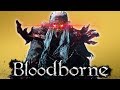 Bloodborne - Top Ten Epic Kills (16) | Part Two